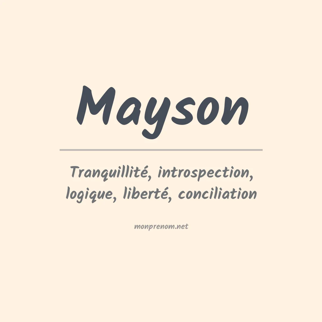 Signification du Prénom Mayson