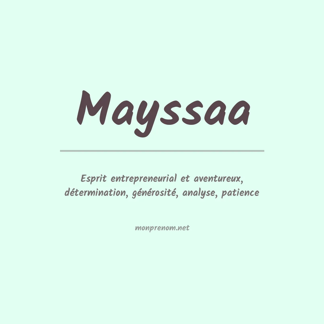 Signification du Prénom Mayssaa Signification du Prénom Mayssaa