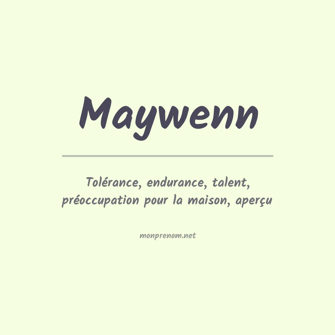 Signification du Prénom Maywenn Signification du Prénom Maywenn