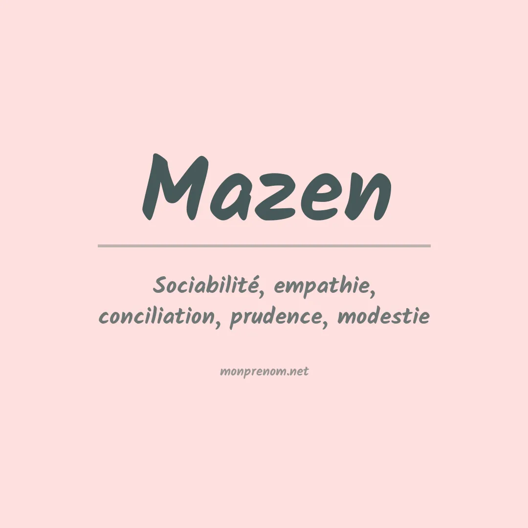 Signification du Prénom Mazen Signification du Prénom Mazen