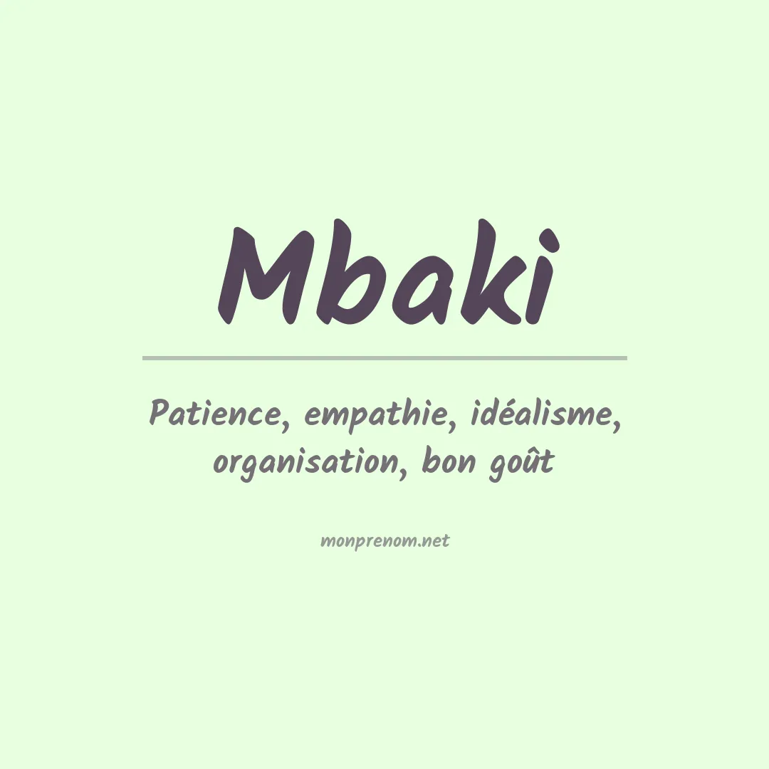 Signification du Prénom Mbaki Signification du Prénom Mbaki
