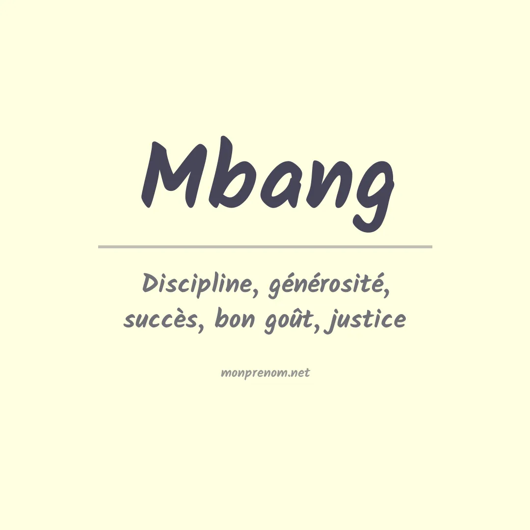 Signification du Prénom Mbang Signification du Prénom Mbang