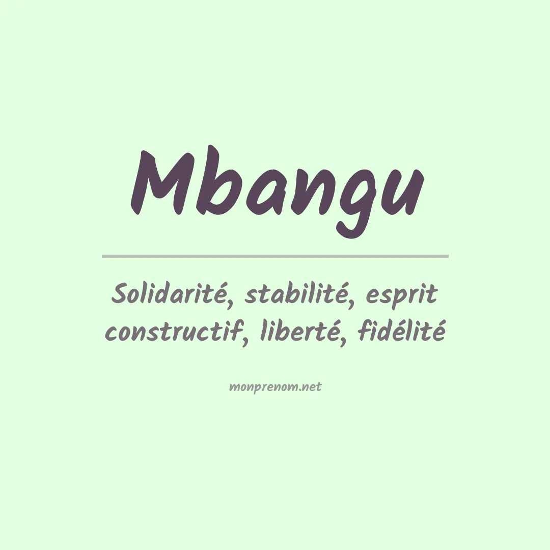 Signification du Prénom Mbangu Signification du Prénom Mbangu