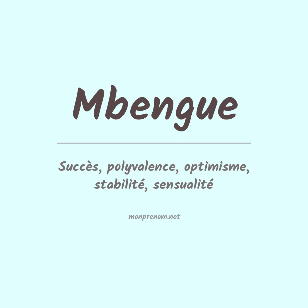 Signification du Prénom Mbengue