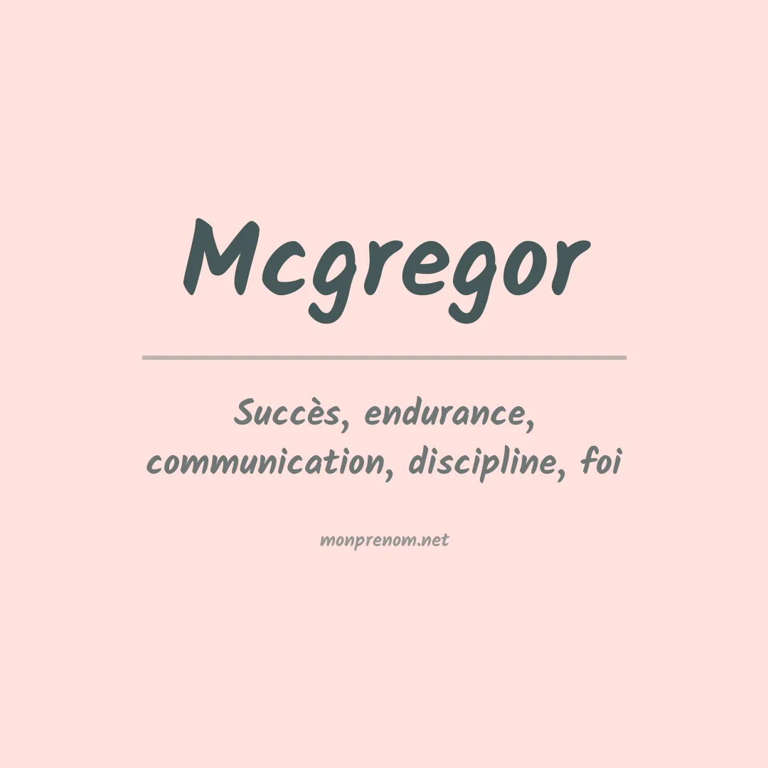 Signification du Prénom Mcgregor