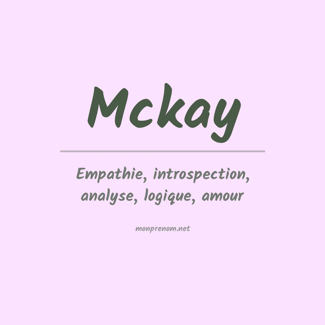 Signification du Prénom Mckay