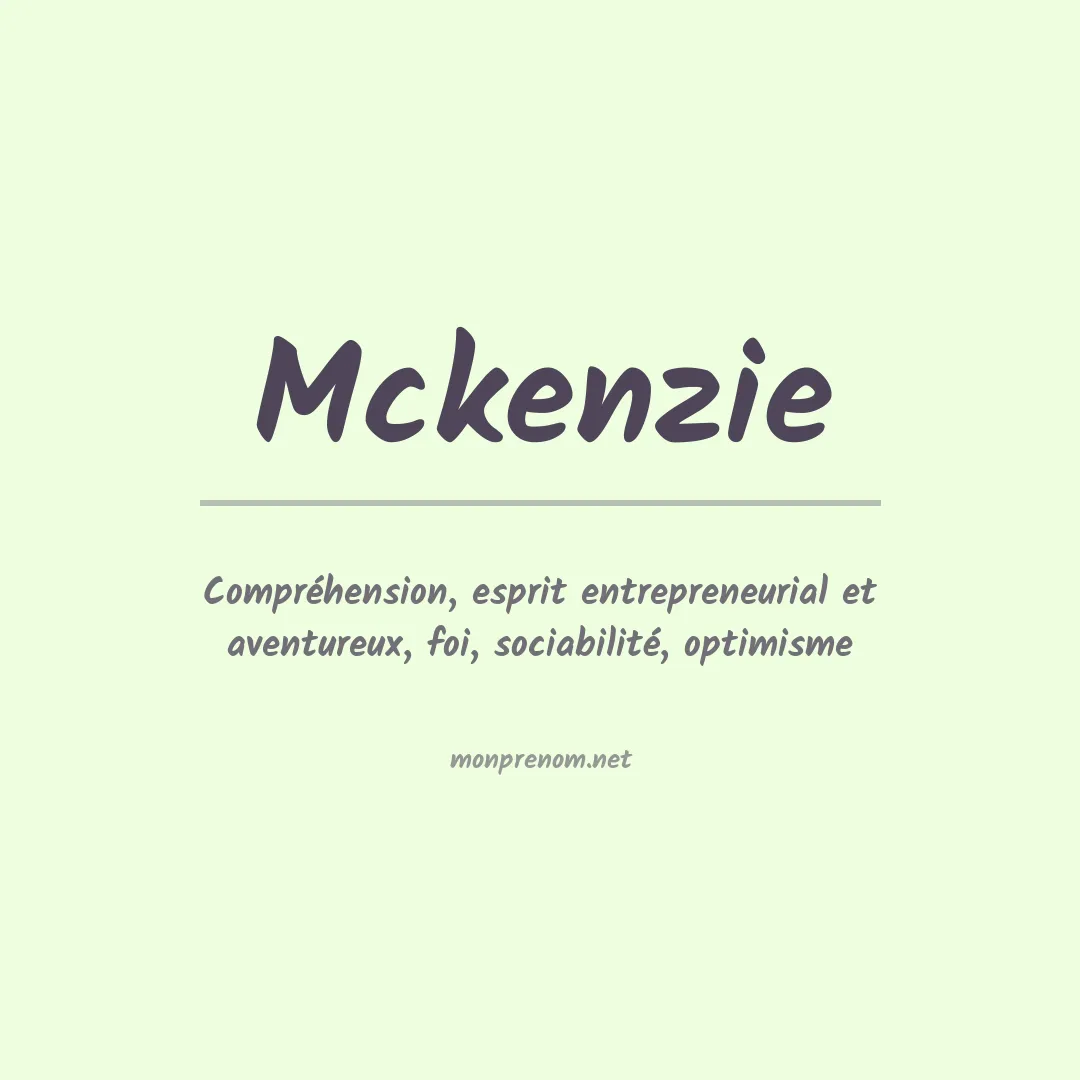 Signification du Prénom Mckenzie Signification du Prénom Mckenzie