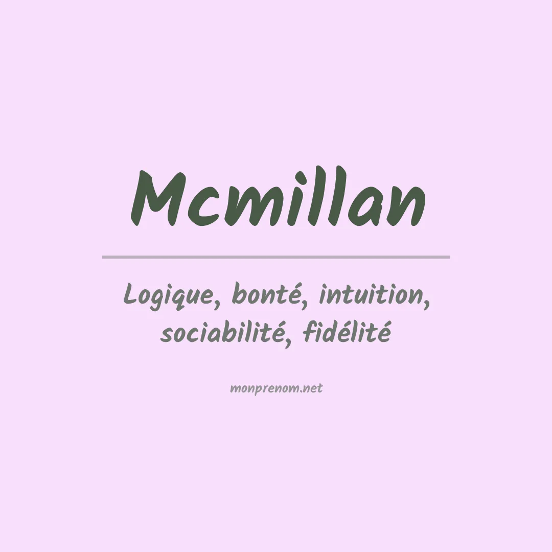 Signification du Prénom Mcmillan