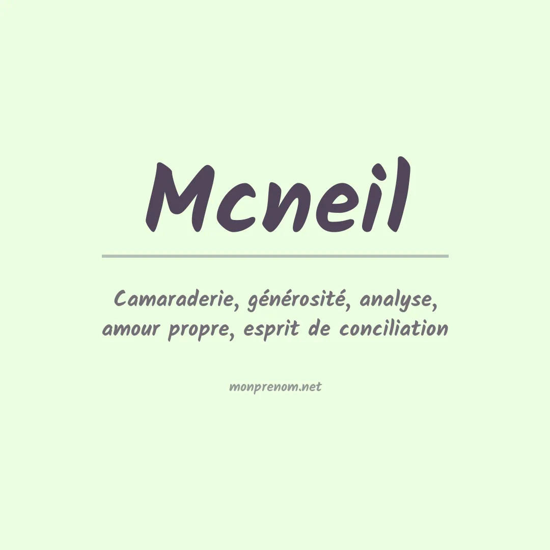 Signification du Prénom Mcneil