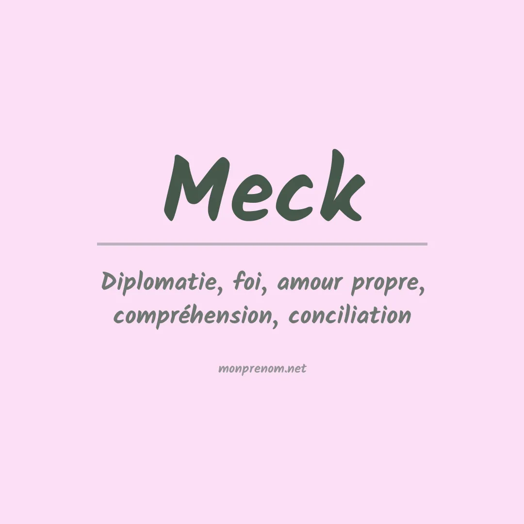 Signification du Prénom Meck