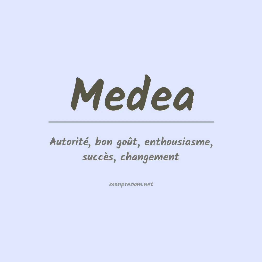 Signification du Prénom Medea