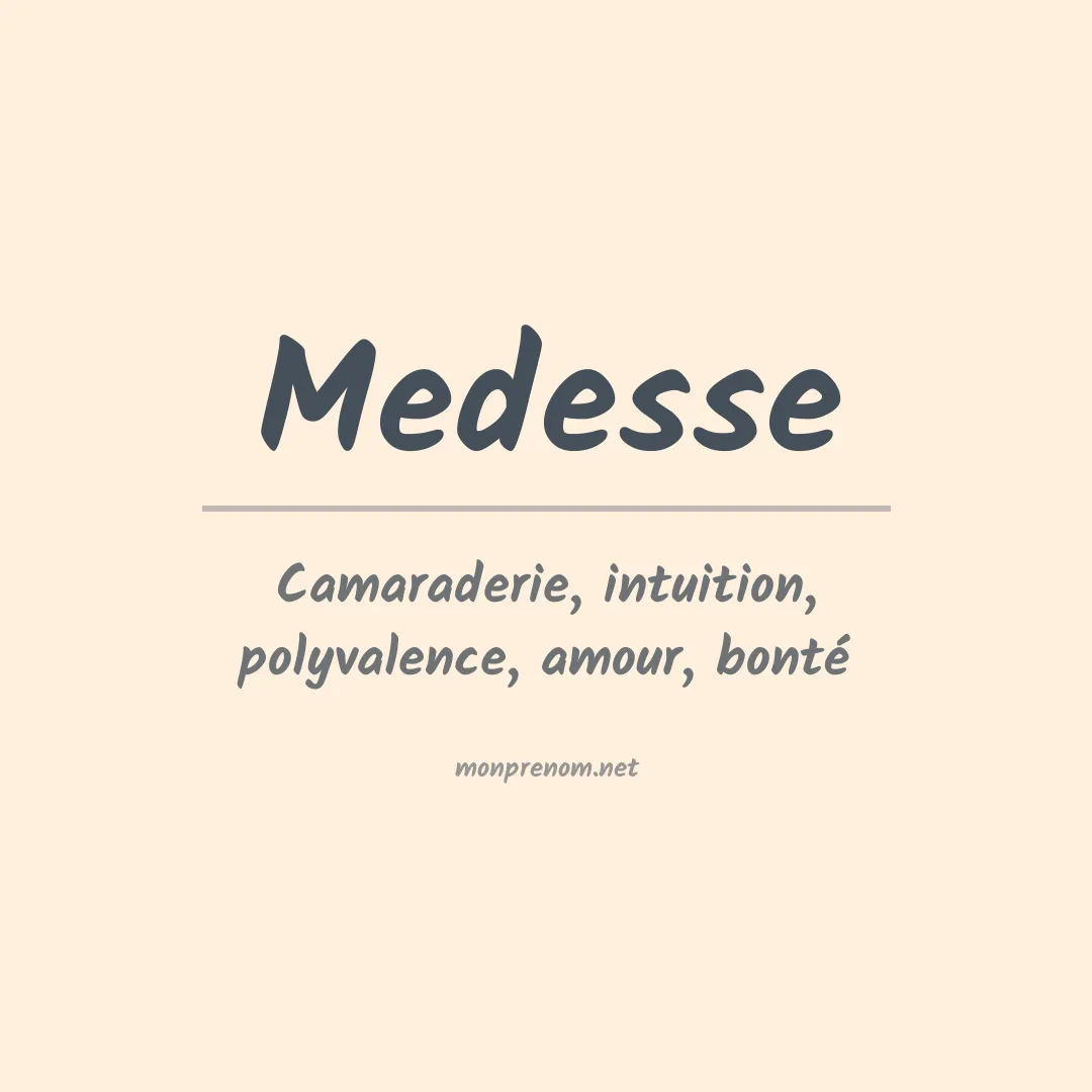 Signification du Prénom Medesse Signification du Prénom Medesse
