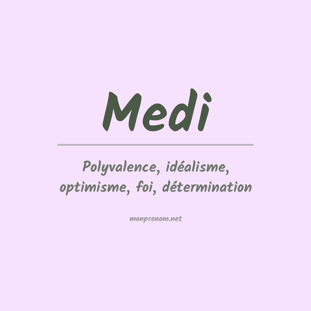 Signification du Prénom Medi Signification du Prénom Medi