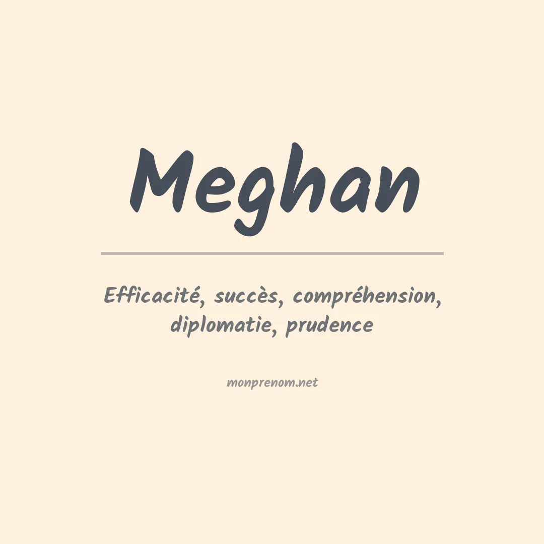 Signification du Prénom Meghan Signification du Prénom Meghan