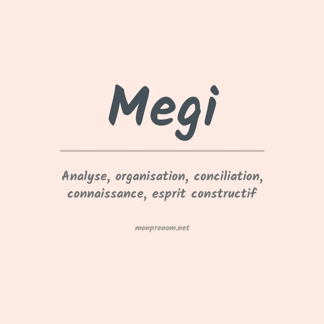 Signification du Prénom Megi