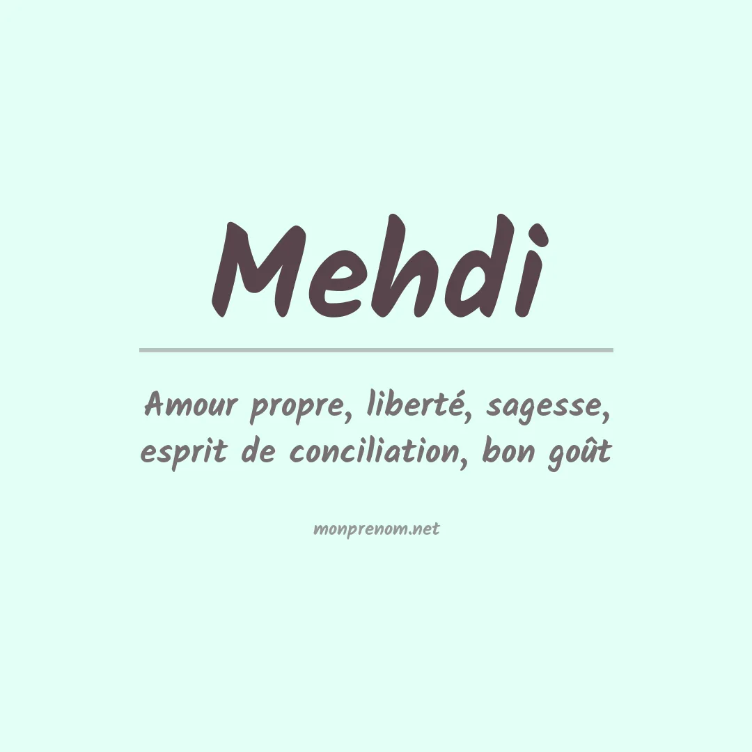 Signification du Prénom Mehdi