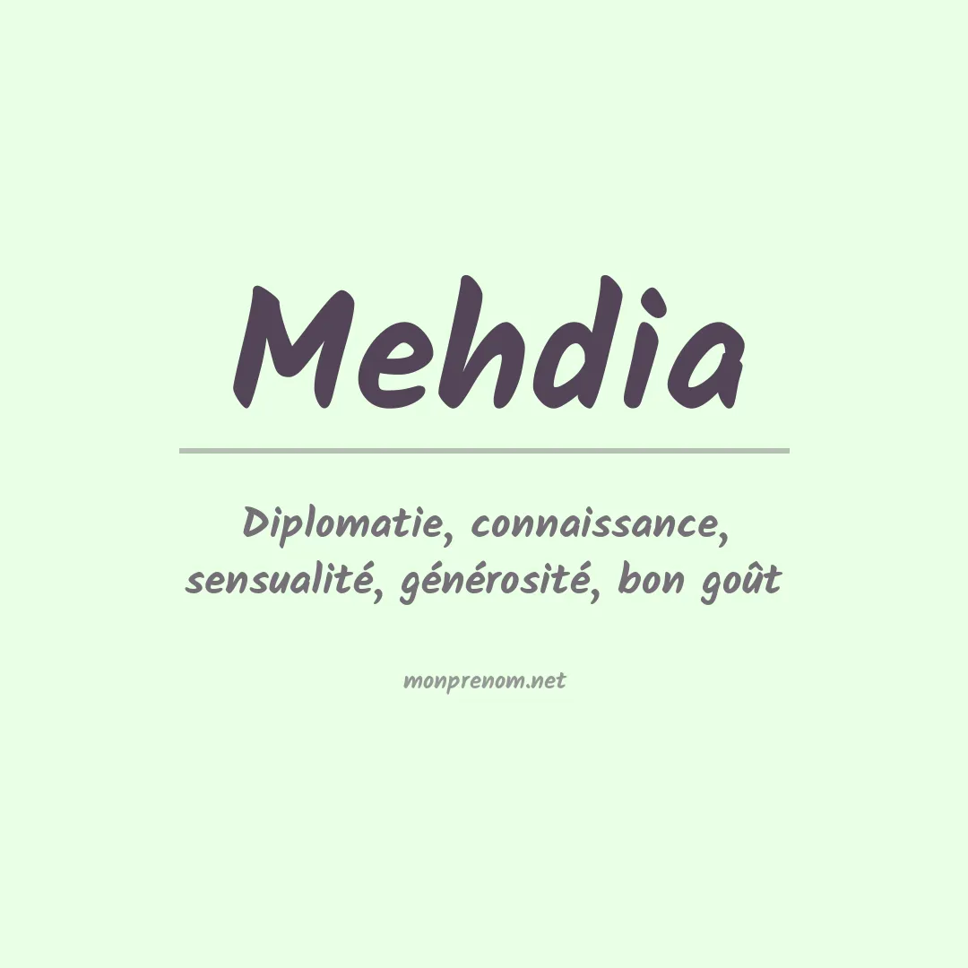 Signification du Prénom Mehdia Signification du Prénom Mehdia