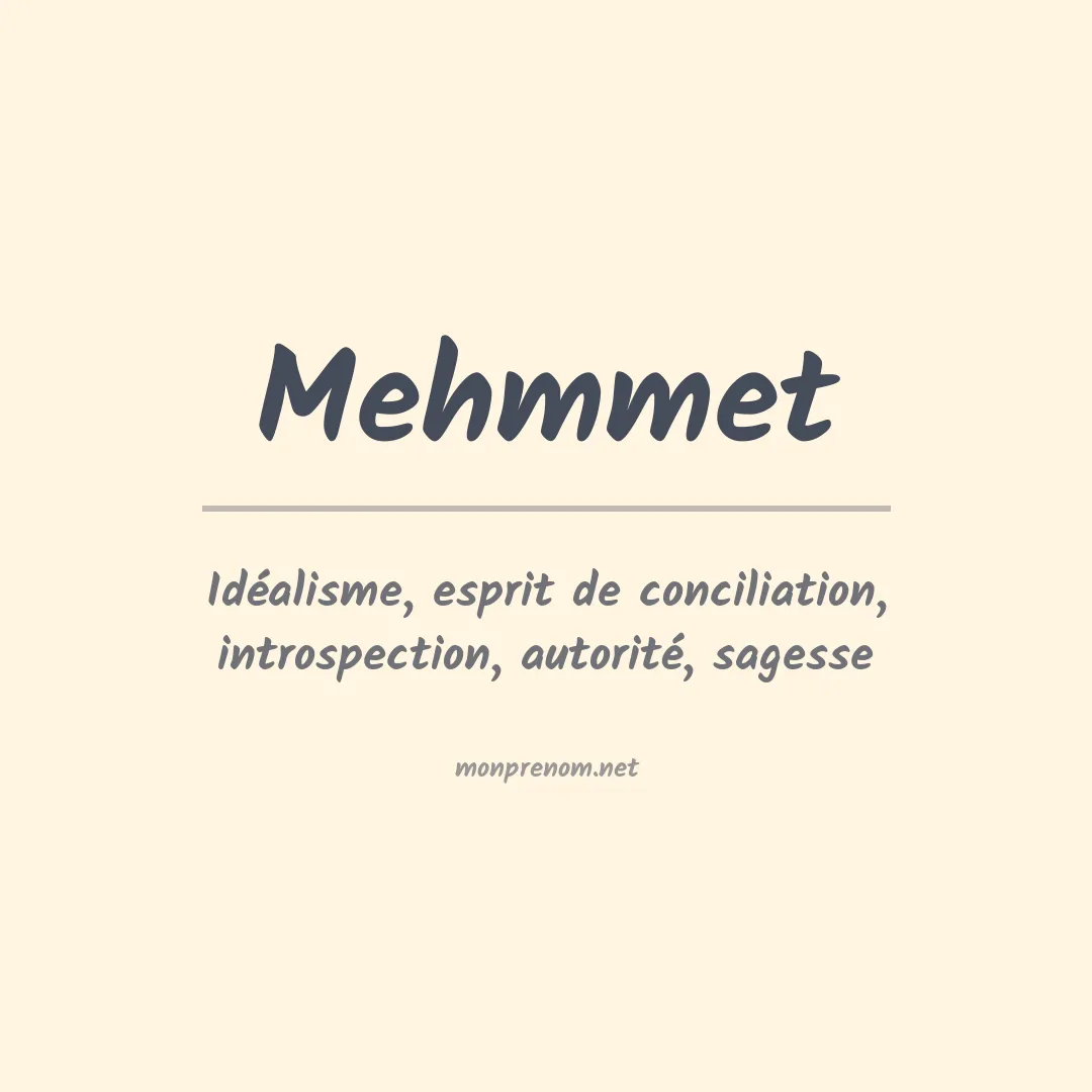 Signification du Prénom Mehmmet