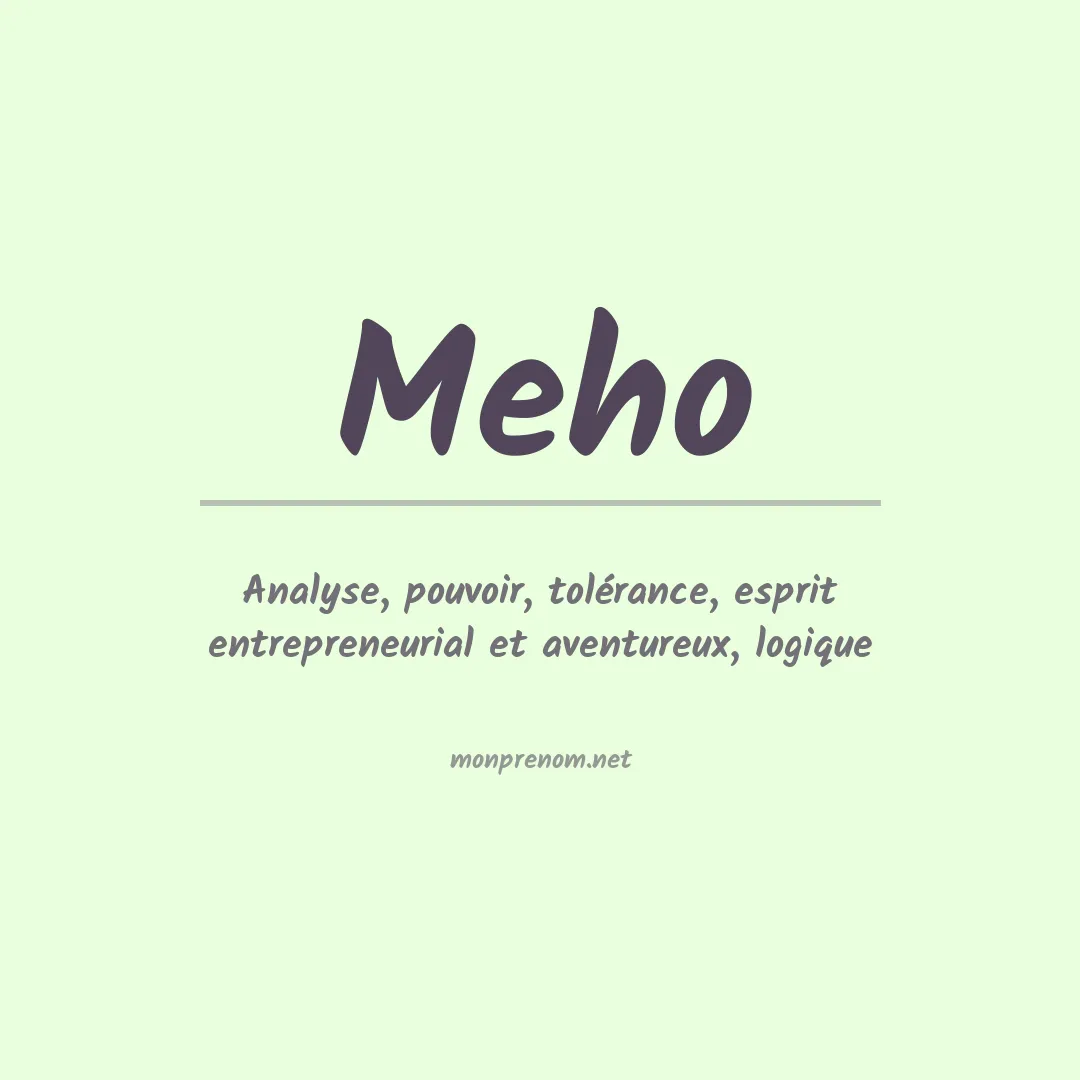 Signification du Prénom Meho Signification du Prénom Meho
