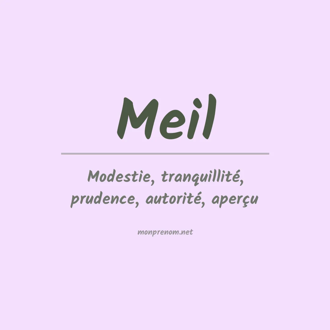 Signification du Prénom Meil Signification du Prénom Meil