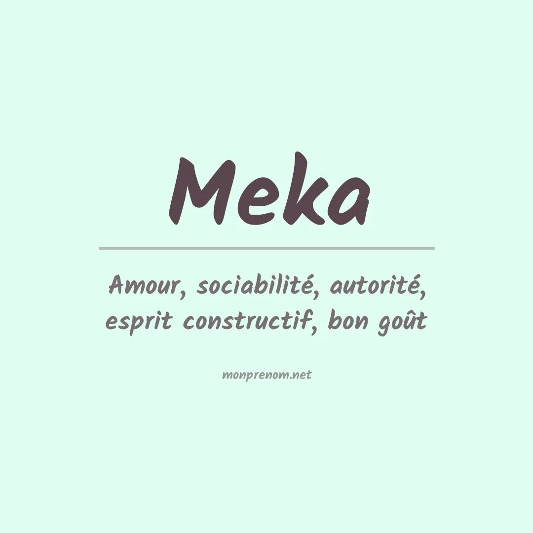 Signification du Prénom Meka