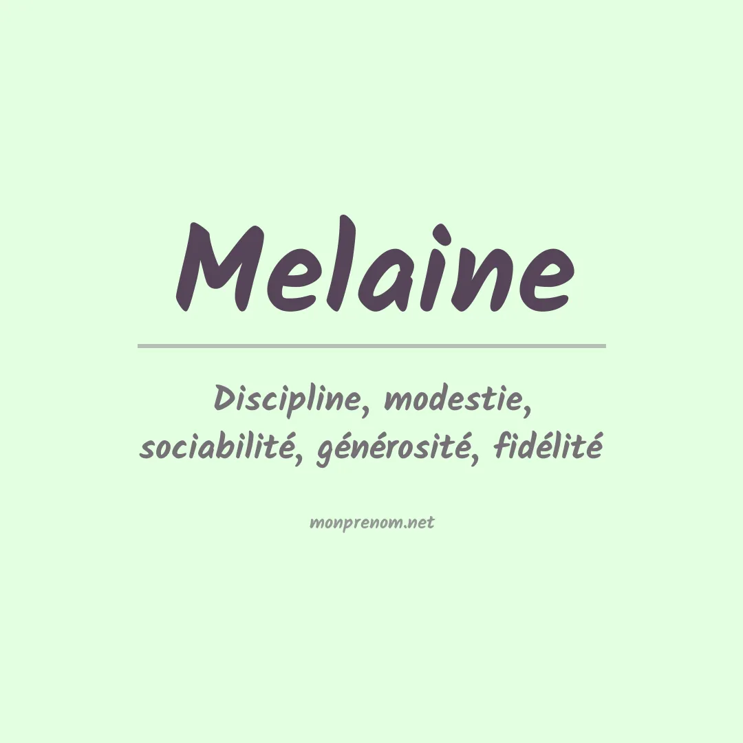 Signification du Prénom Melaine