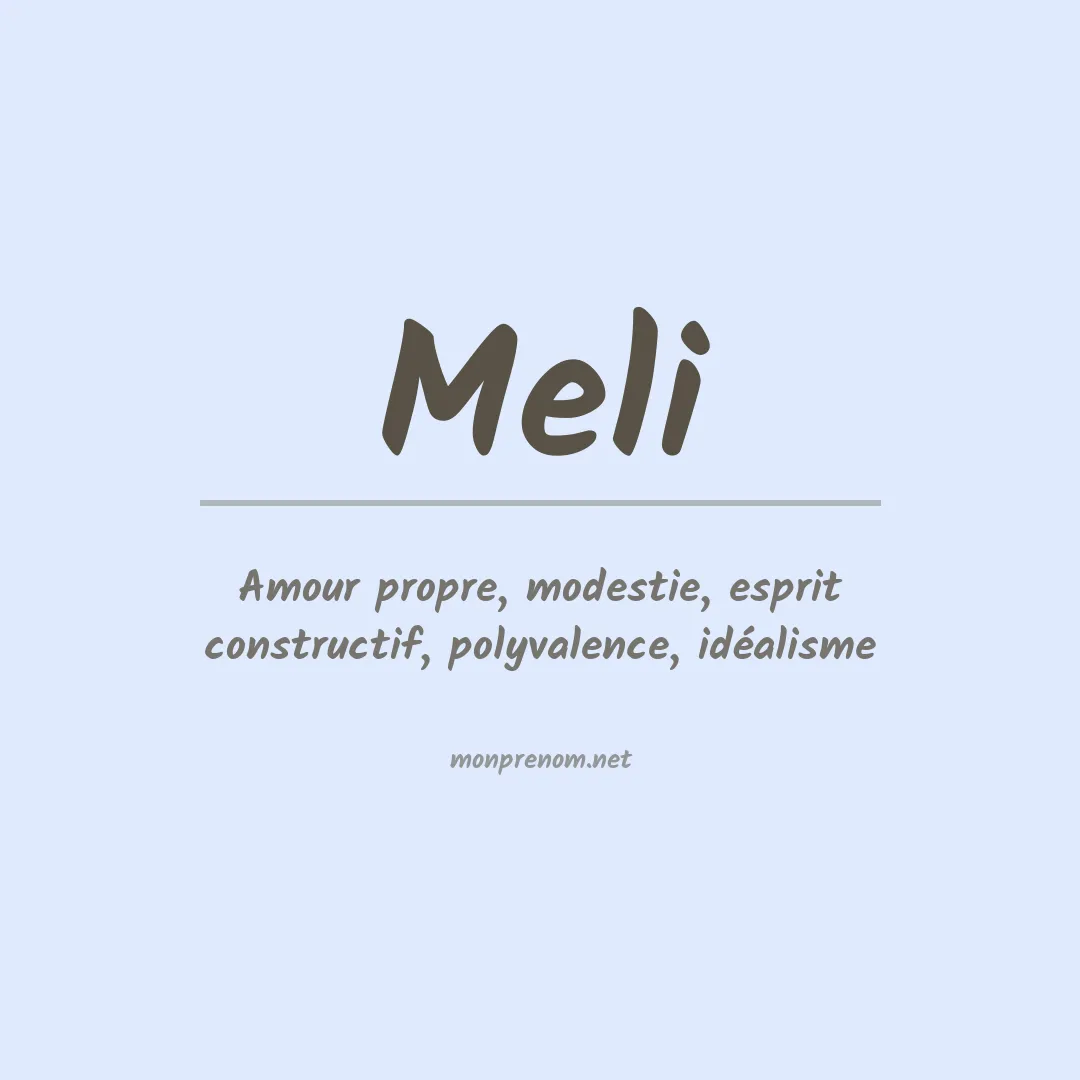 Signification du Prénom Meli