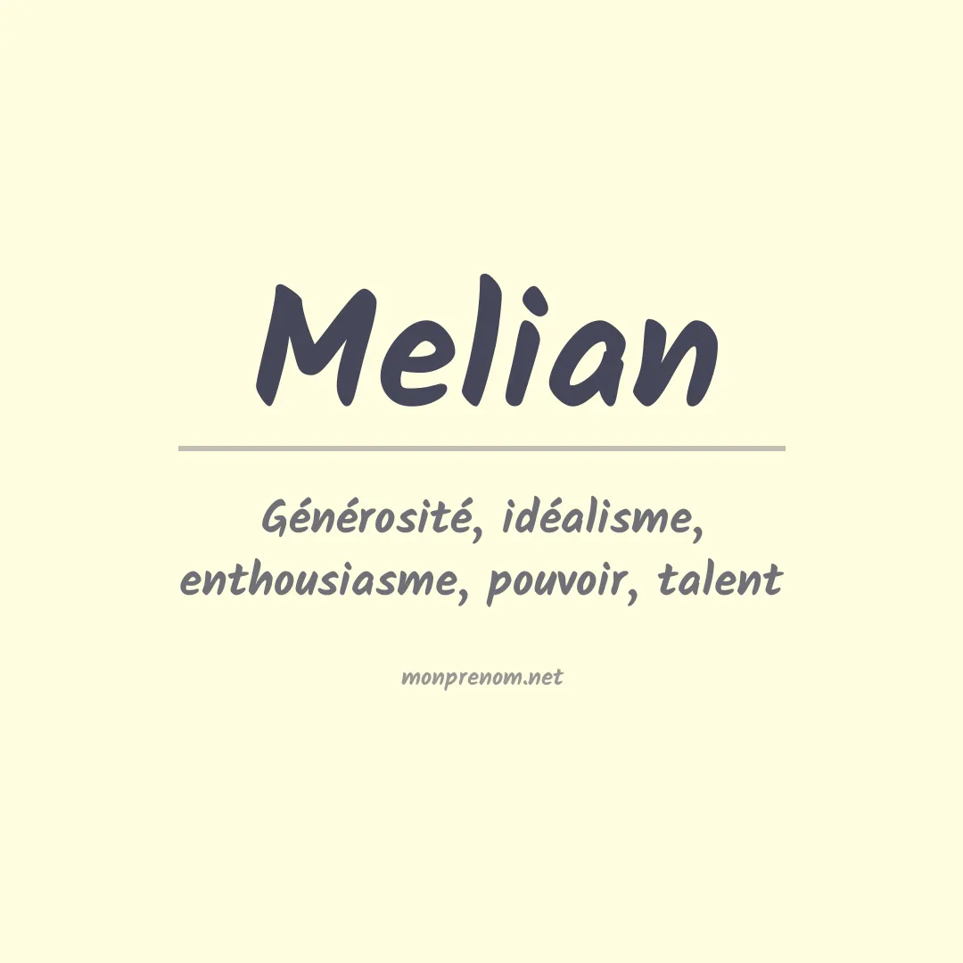 Signification du Prénom Melian