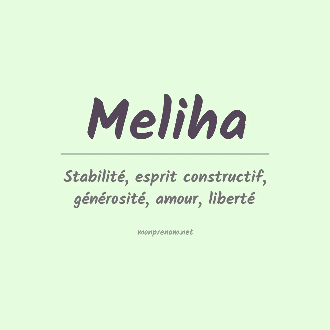 Signification du Prénom Meliha Signification du Prénom Meliha