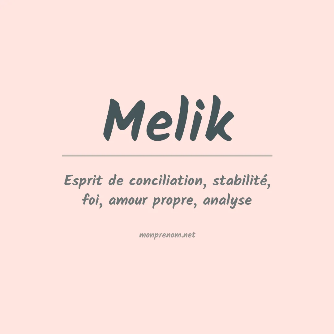 Signification du Prénom Melik Signification du Prénom Melik