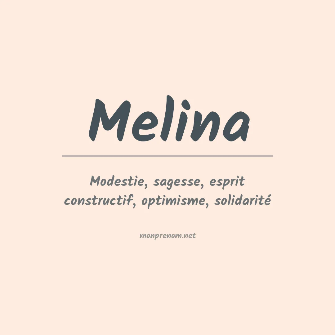 Signification du Prénom Melina