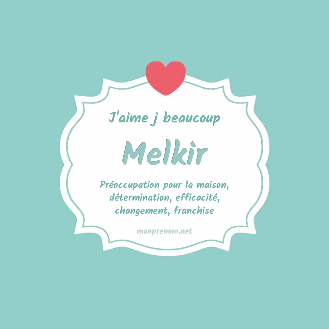 j'aime beaucoup Melkir