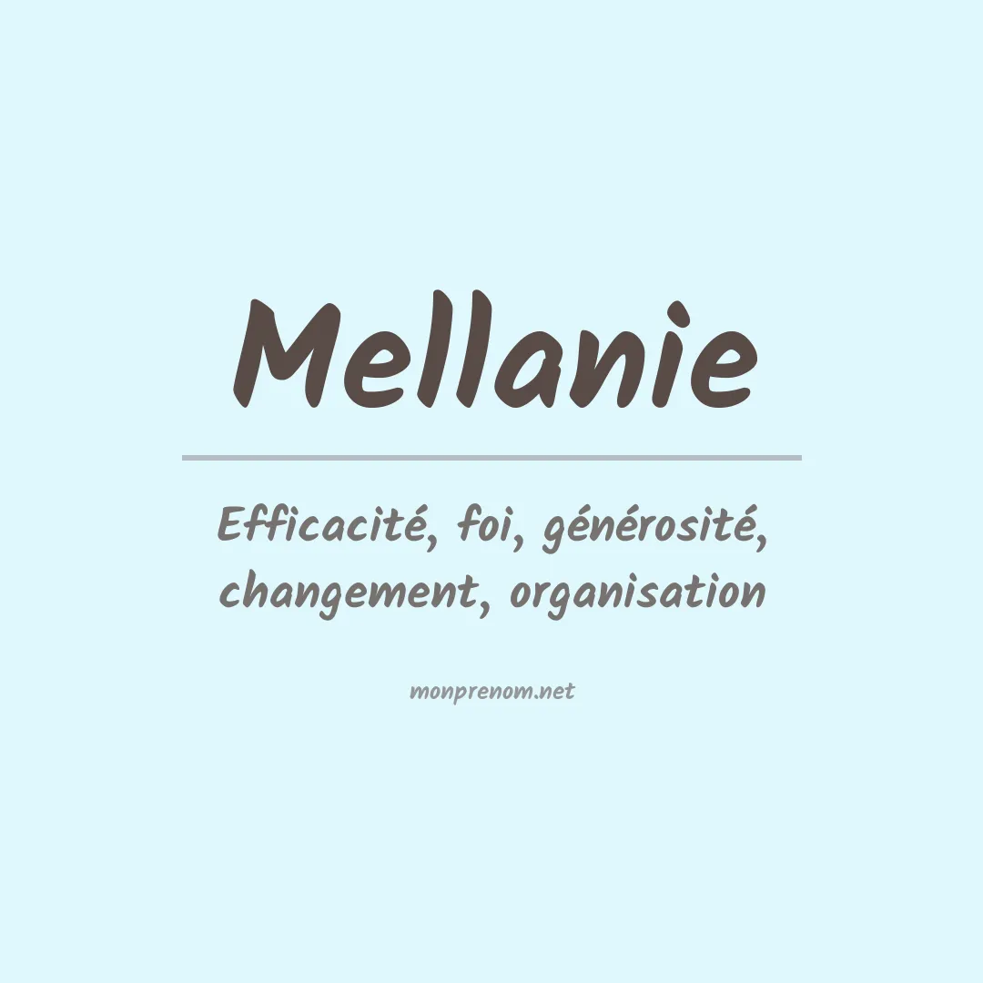 Signification du Prénom Mellanie Signification du Prénom Mellanie