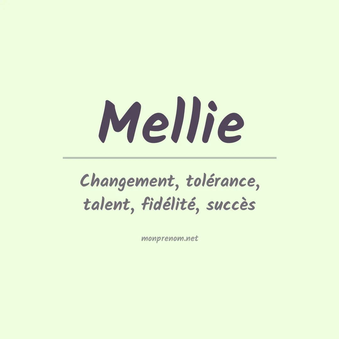 Signification du Prénom Mellie Signification du Prénom Mellie