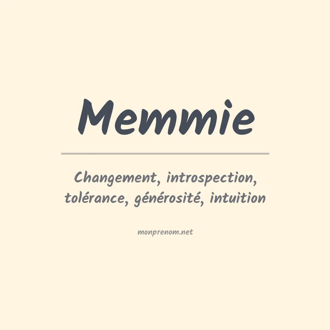 Signification du Prénom Memmie