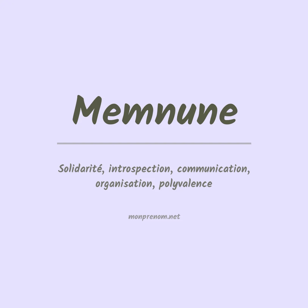 Signification du Prénom Memnune Signification du Prénom Memnune