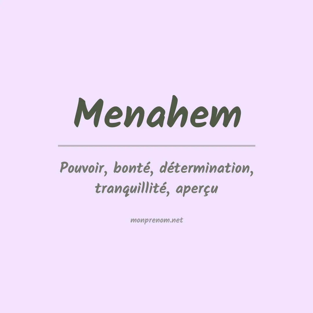 Signification du Prénom Menahem