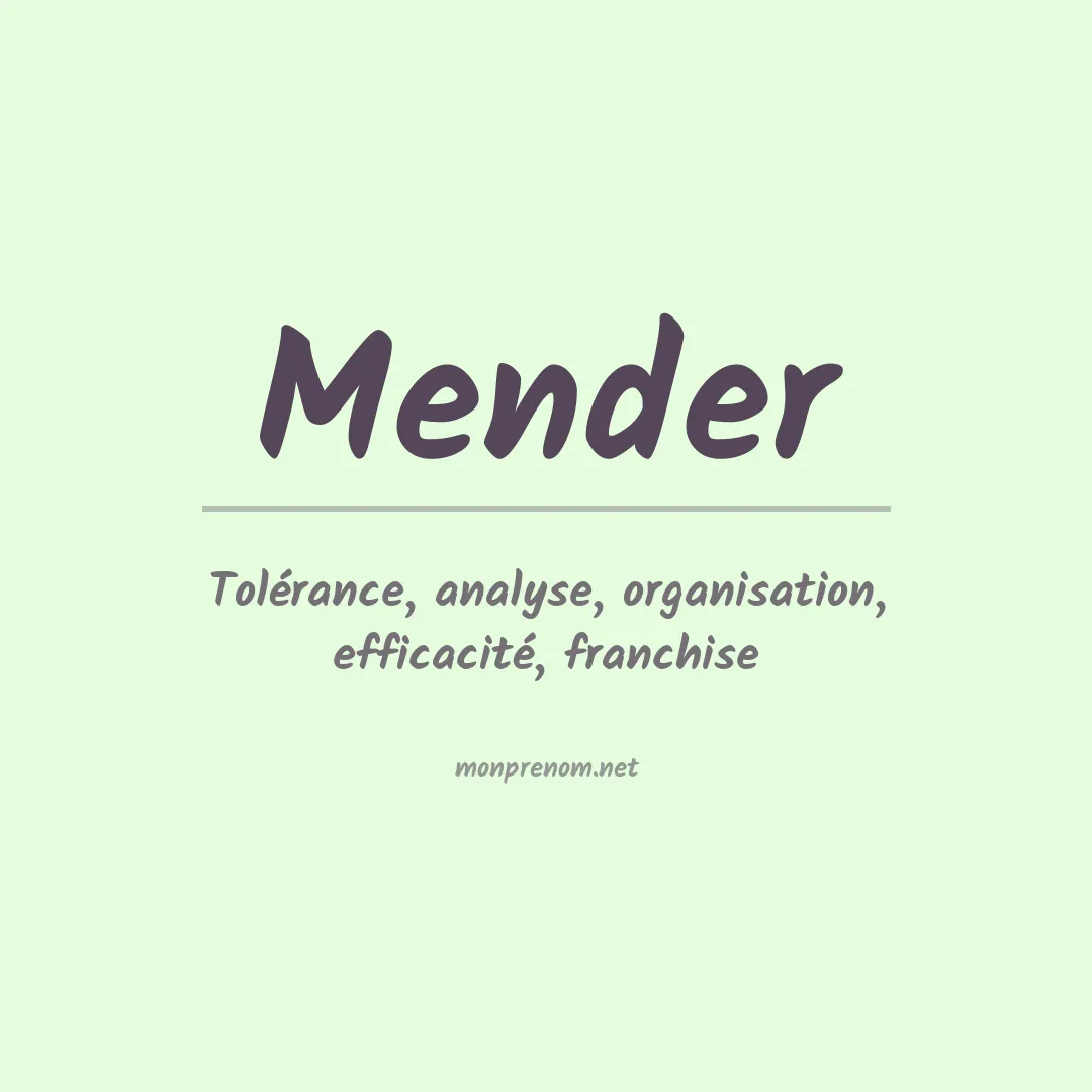 Signification du Prénom Mender Signification du Prénom Mender