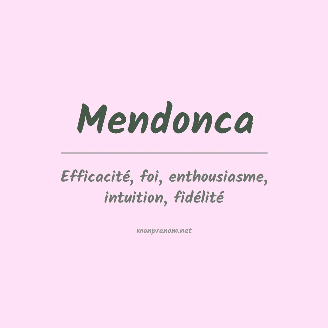 Signification du Prénom Mendonca Signification du Prénom Mendonca