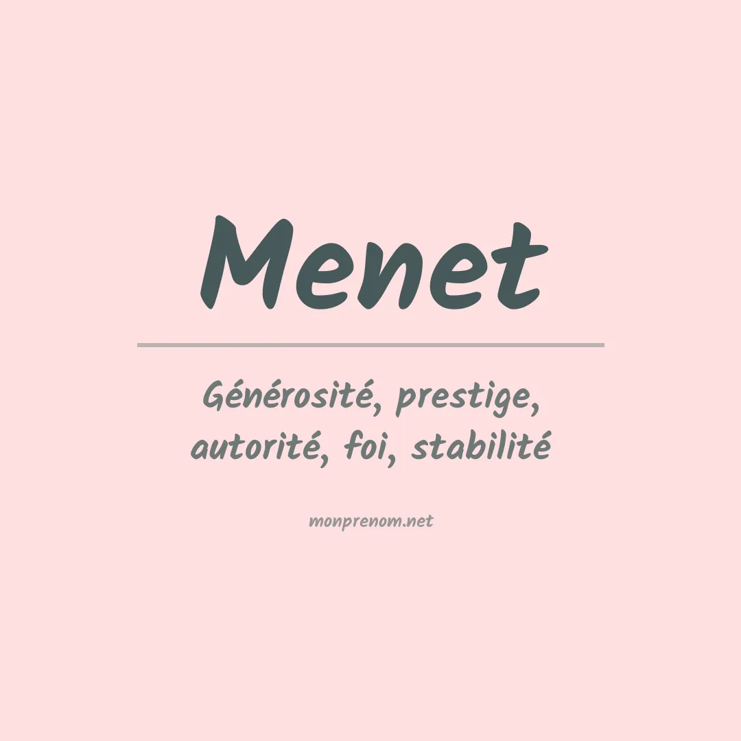 Signification du Prénom Menet Signification du Prénom Menet