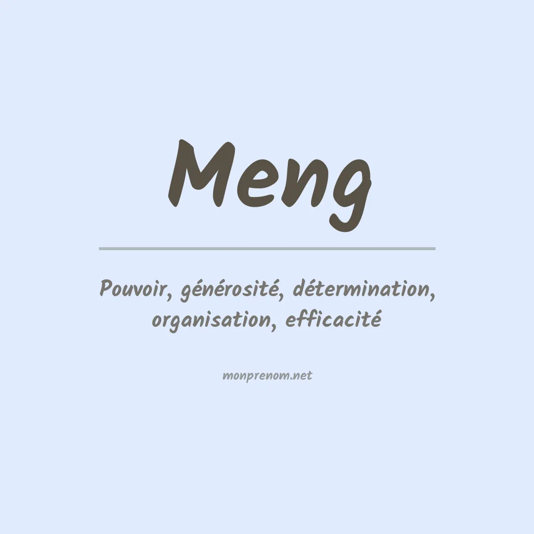Signification du Prénom Meng