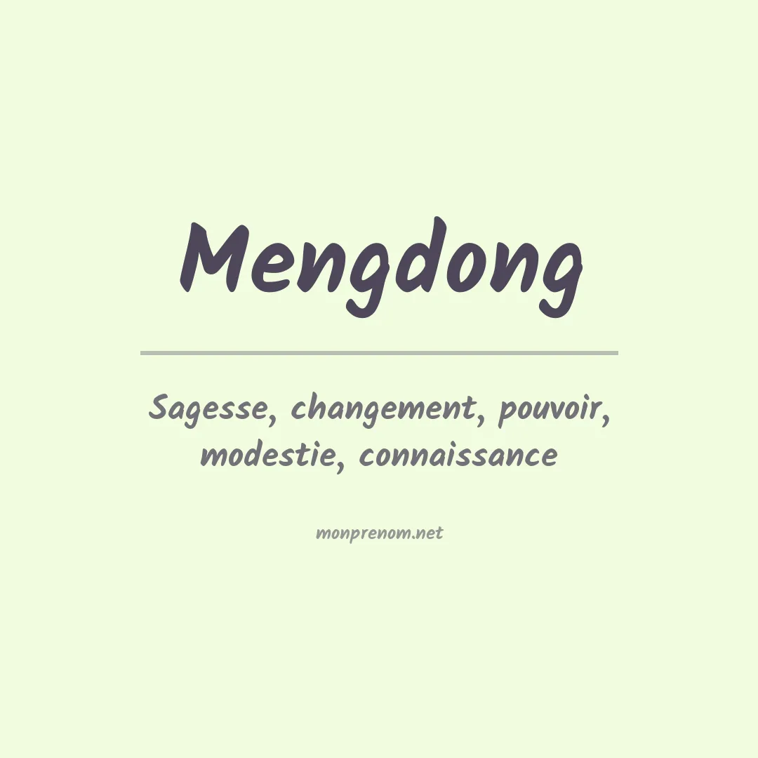 Signification du Prénom Mengdong Signification du Prénom Mengdong