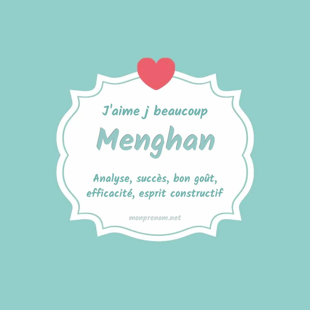 j'aime beaucoup Menghan