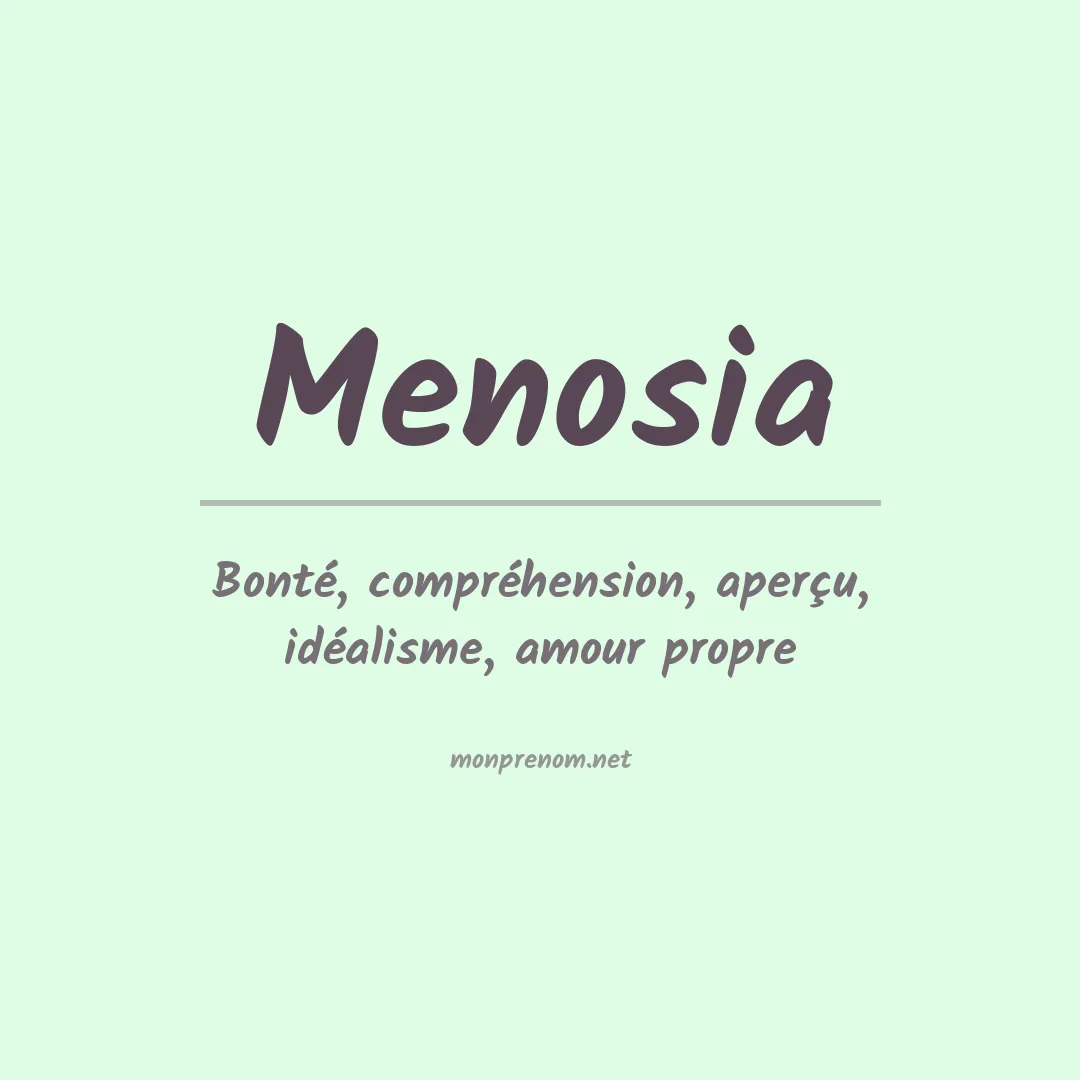 Signification du Prénom Menosia Signification du Prénom Menosia