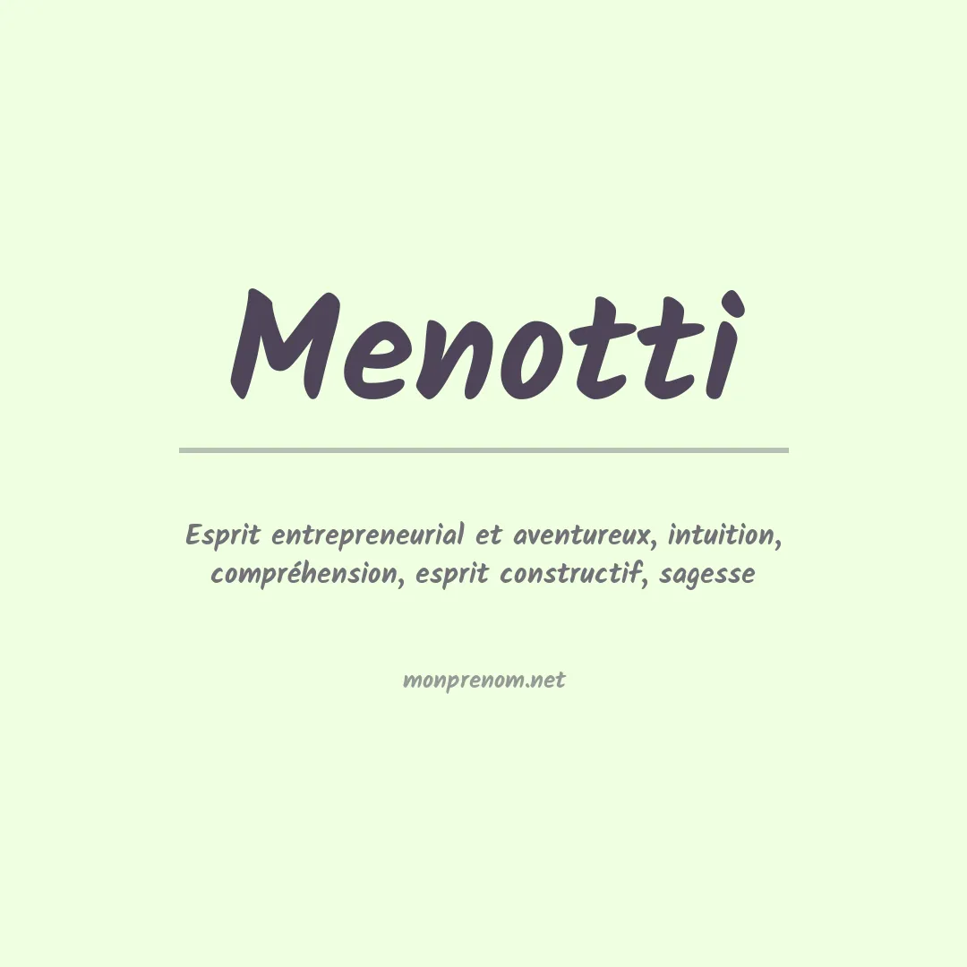 Signification du Prénom Menotti