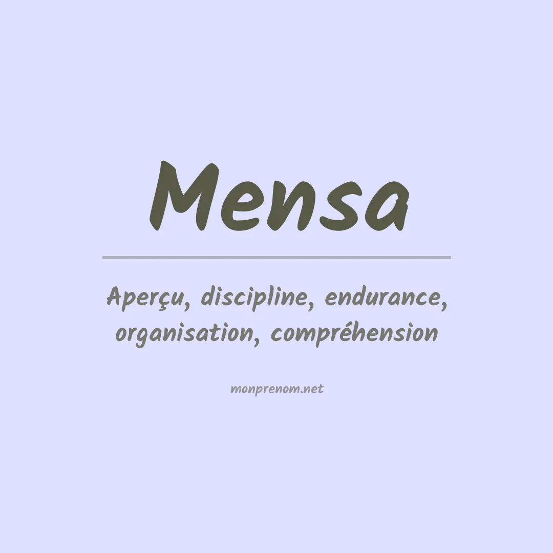 Signification du Prénom Mensa Signification du Prénom Mensa