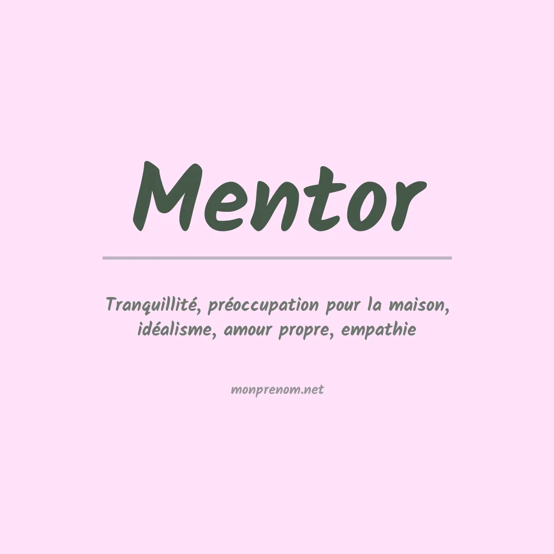 Signification du Prénom Mentor