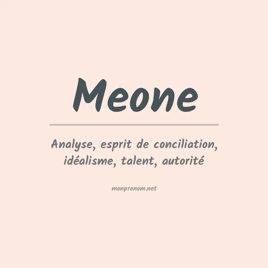 Signification du Prénom Meone Signification du Prénom Meone