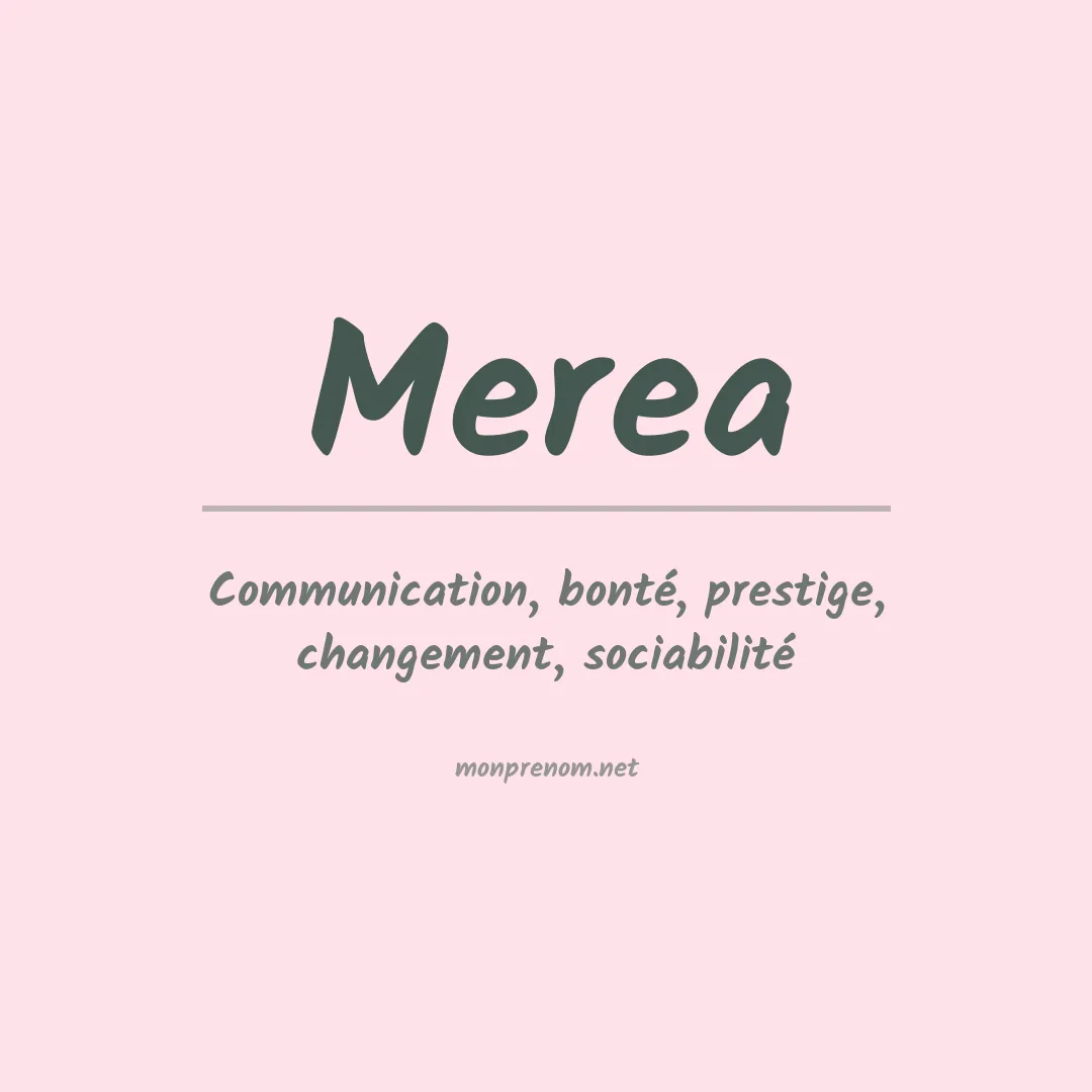 Signification du Prénom Merea Signification du Prénom Merea