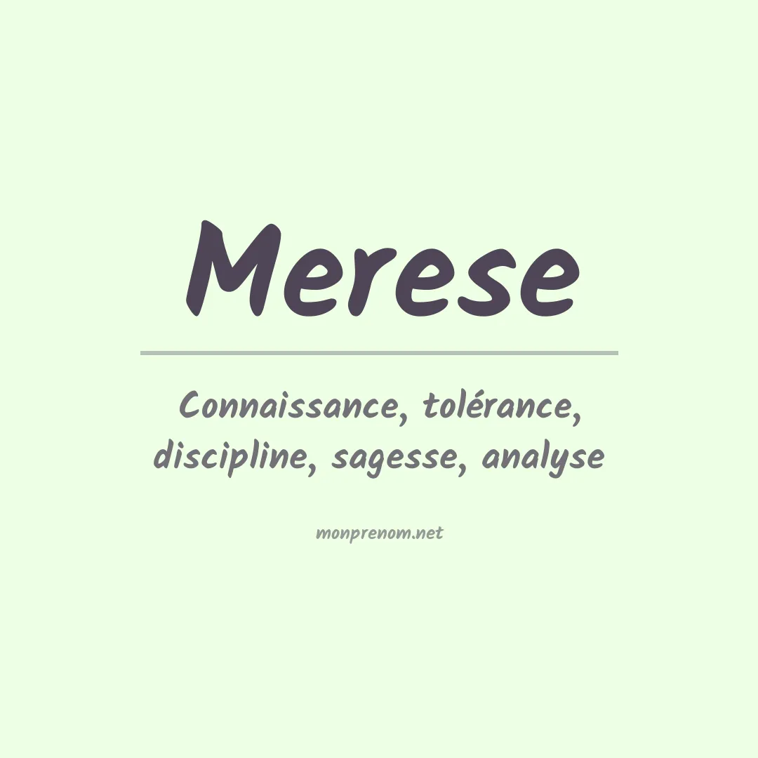 Signification du Prénom Merese Signification du Prénom Merese